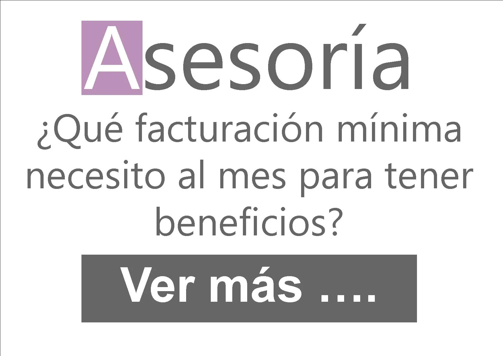 qué facturación mínima se necesita al mes